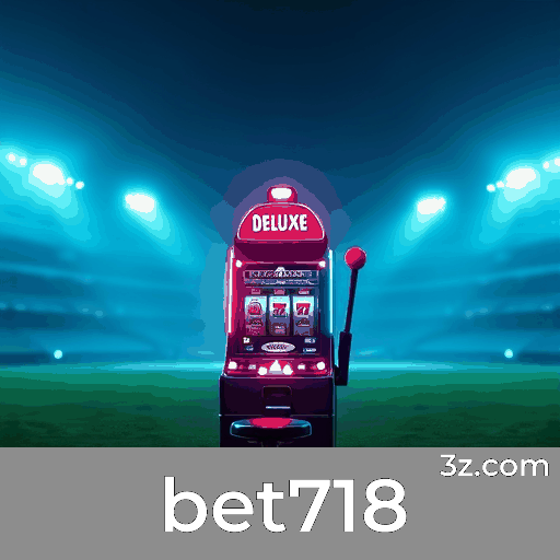 bet718: Estável, Seguro e Otimizado para o Brasil